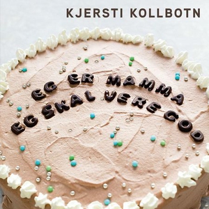 Eg er mamma, eg skal vere god (lydbok) av Kje