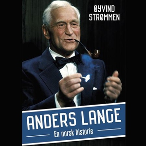 Anders Lange (lydbok) av Øyvind Strømmen