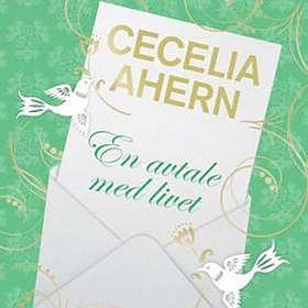 En avtale med livet (lydbok) av Cecelia Ahern