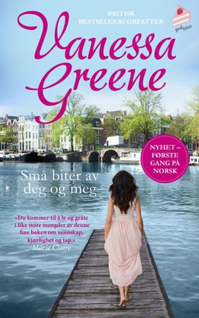 Små biter av deg og meg (ebok) av Vanessa Greene
