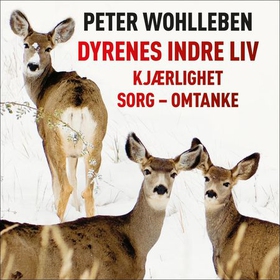 Dyrenes indre liv (lydbok) av Peter Wohlleben