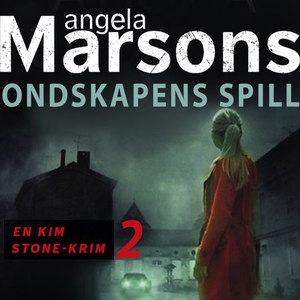 Ondskapens spill (lydbok) av Angela Marsons