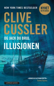Illusjonen (ebok) av Clive Cussler, Jack Du B