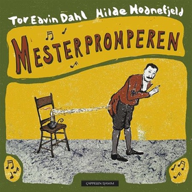 Mesterpromperen (lydbok) av Tor Edvin Dahl