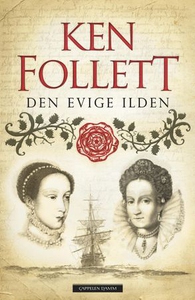Den evige ilden (ebok) av Ken Follett