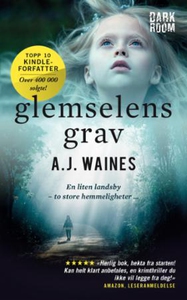 Glemselens grav (ebok) av A.J. Waines