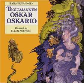Trollmannen Oskar Oskario (lydbok) av Bjørn R