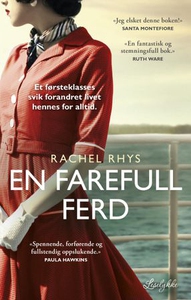 En farefull ferd (ebok) av Rachel Rhys