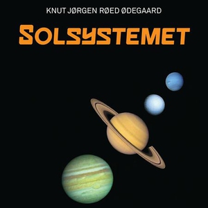 Solsystemet (lydbok) av Knut Jørgen Røed Ødeg