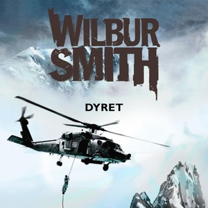 Dyret (lydbok) av Wilbur Smith