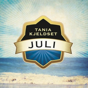 Juli (lydbok) av Tania Kjeldset