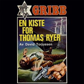 Knut Gribb - en kiste for Thomas Ryer (lydbok) av David Torjussen