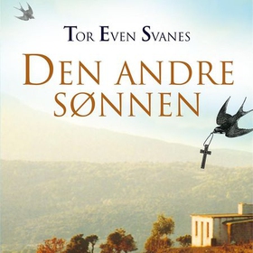 Den andre sønnen (lydbok) av Tor Even Svanes