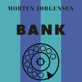 Bank (lydbok) av Morten Jørgensen