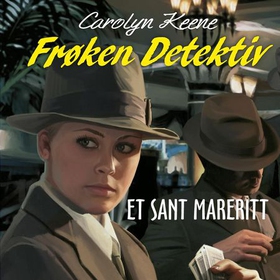 Frøken Detektiv (lydbok) av Carolyn Keene