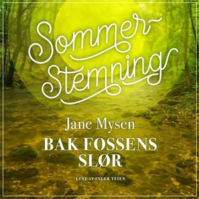 Bak fossens slør