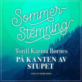 På kanten av stupet (lydbok) av Torill Karina