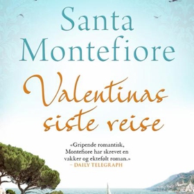 Valentinas siste reise (lydbok) av Santa Mont