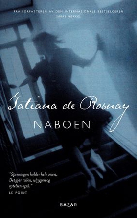 Naboen (ebok) av Tatiana de Rosnay