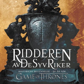 Den mystiske ridderen (lydbok) av George R.R. Martin