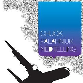 Nedtelling (lydbok) av Chuck Palahniuk