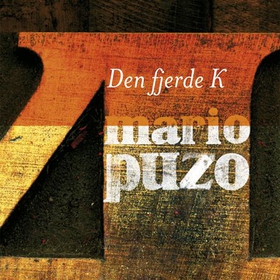 Den fjerde K (lydbok) av Mario Puzo