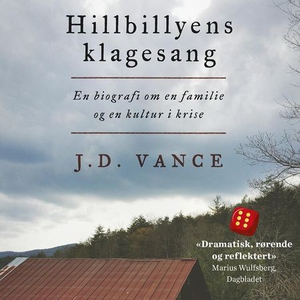 Hillbillyens klagesang (lydbok) av J.D. Vance