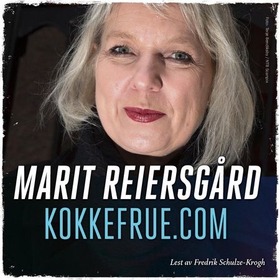 Kokkefrue.com (lydbok) av Marit Reiersgård