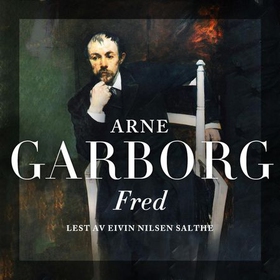 Fred (lydbok) av Arne Garborg