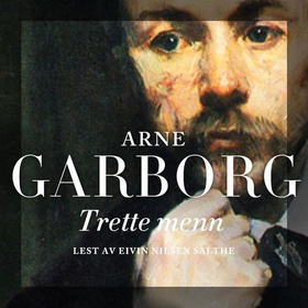 Trette menn (lydbok) av Arne Garborg
