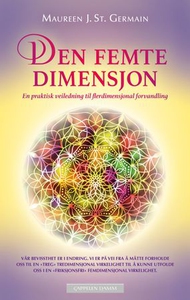Den femte dimensjon (ebok) av Maureen J. St.