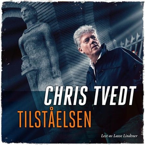 Tilståelsen (lydbok) av Chris Tvedt