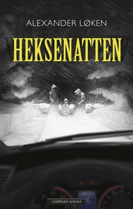 Heksenatten (ebok) av Alexander Løken