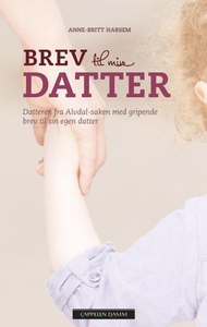 Brev til min datter (ebok) av Anne-Britt Hars