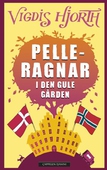 Pelle-Ragnar i den gule gården