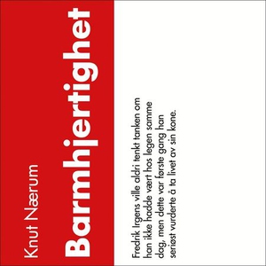 Barmhjertighet (lydbok) av Knut Nærum