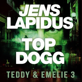 Top dogg (lydbok) av Jens Lapidus