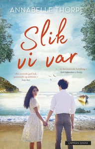 Slik vi var (ebok) av Annabelle Thorpe