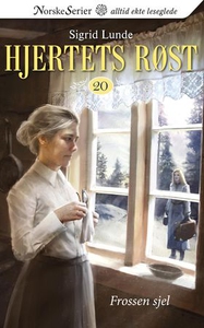 Frossen sjel (ebok) av Sigrid Lunde