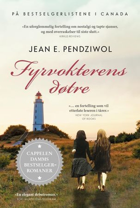 Fyrvokterens døtre (ebok) av Jean E. Pendziwol