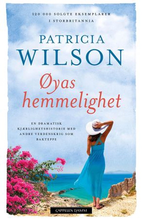 Øyas hemmelighet (ebok) av Patricia Wilson