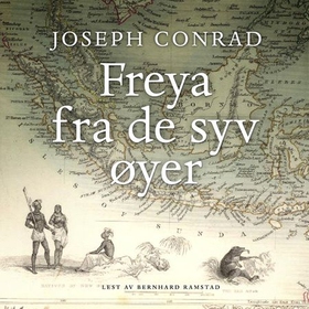 Freya fra de syv øyer (lydbok) av Joseph Conrad