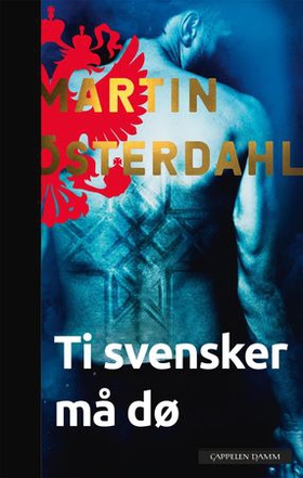 Ti svensker må dø (ebok) av Martin Österdah