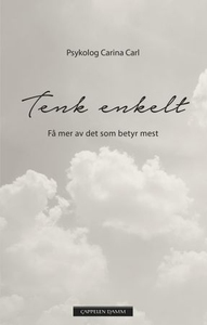 Tenk enkelt (ebok) av Carina Poulsen