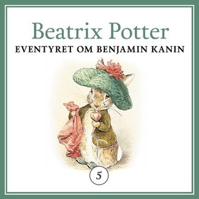 Eventyret om Benjamin Kanin (lydbok) av Beatrix Potter