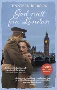 God natt fra London (ebok) av Jennifer Robson