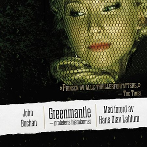 Greenmantle (lydbok) av John Buchan