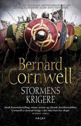 Stormens krigere - historisk roman (ebok) av Bernard Cornwell