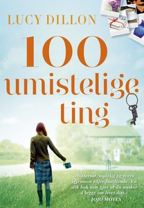 100 umistelige ting (ebok) av Lucy Dillon
