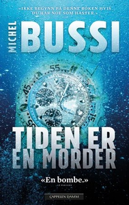 Tiden er en morder (ebok) av Michel Bussi